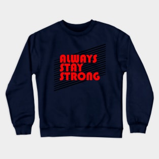 inspirational quotes typography Crewneck Sweatshirt